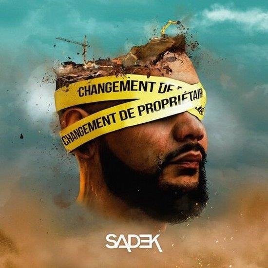Cover for Sadek · Changement De Proprietaire (CD) (2023)