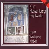 Cover for Kurt Hessenberg · Orgelwerke, Trio-Sonate In B Op.56/ (CD) (2009)