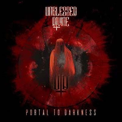 Unblessed Divine · Portal to Darkness (CD) [Digipak] (2023)