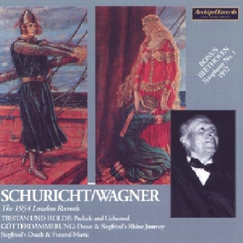 Cover for Wagner / Beethoven / Vpo / Pcvo / Schuricht · 1954 London Records (CD) (2007)