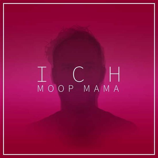 Cover for Moop Mama · Ich (VINYL) (2018)