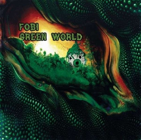 Cover for Fobi · Green World (CD) (2014)
