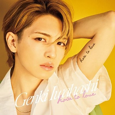 Cover for Genki Iwahashi · How To Love (CD) [Japan Import edition] (2022)
