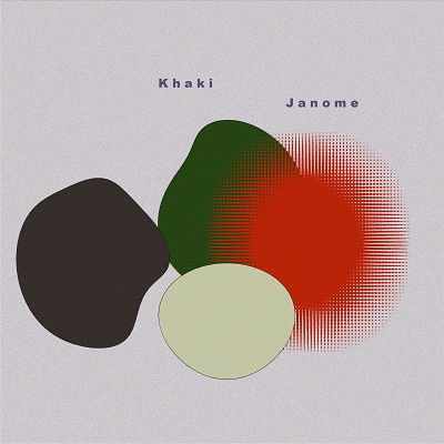 Janome - Khaki - Musik - DAIKI - 4526180613619 - 27 juli 2022