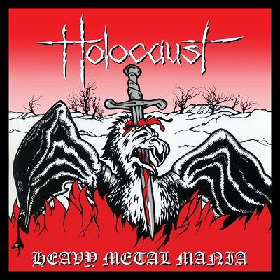 Holocaust · Heavy Metal Mania: the Complete Recordings Volume 1