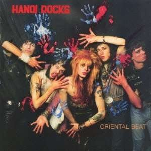 Cover for Hanoi Rocks · Oriental Beat (CD) [Bonus Tracks edition] (2013)