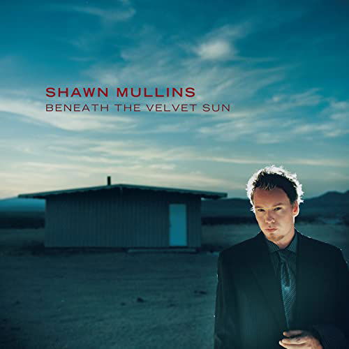 Beneath Velvet Sun - Shawn Mullins - Música - SONY MUSIC - 4988009237619 - 13 de janeiro de 2008