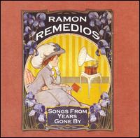 Cover for Ramon Remedios · Songs From Years Gone By (CD) (2007)