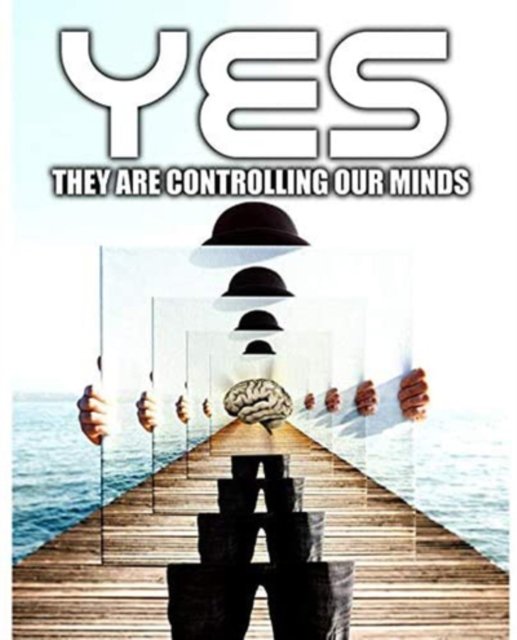 Cover for Yes They Are Controlling Our Minds (DVD) (2020)
