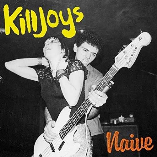 Cover for Killjoys · Naive (LP) [Coloured edition] (2015)