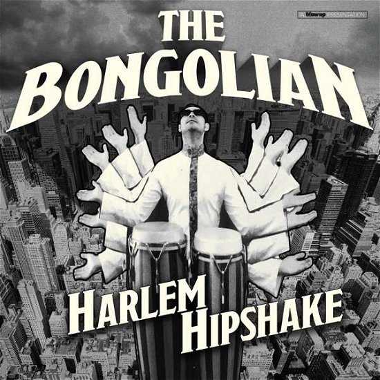 Cover for Bongolian · Harlem Hipshake (LP) (2020)