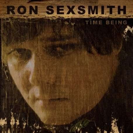 Time Being - Ron Sexsmith - Musik - COPTR - 5050693172619 - 19. februar 2016