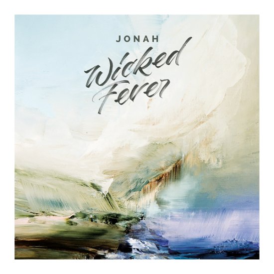 Cover for Jonah · Wicked Fever (VINYL) (2017)
