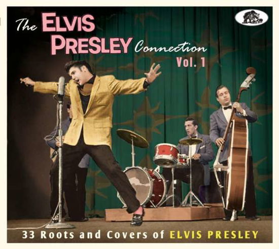 Elvis Presley Connection Vol. 1 - V/A - Musiikki - BEAR FAMILY - 5397102175619 - perjantai 2. elokuuta 2019