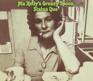 Ma Kelly's Greasy Spoon - Status Quo - Musiikki - BMG Rights Management LLC - 5414939922619 - maanantai 29. kesäkuuta 2015