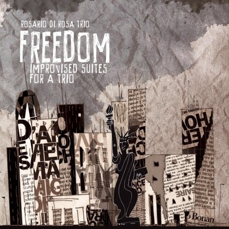 Cover for Rosario Trio Di Rosa · Freedom (CD) (2008)