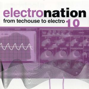 Cover for Various Artists · Electro Nation 10 (CD)