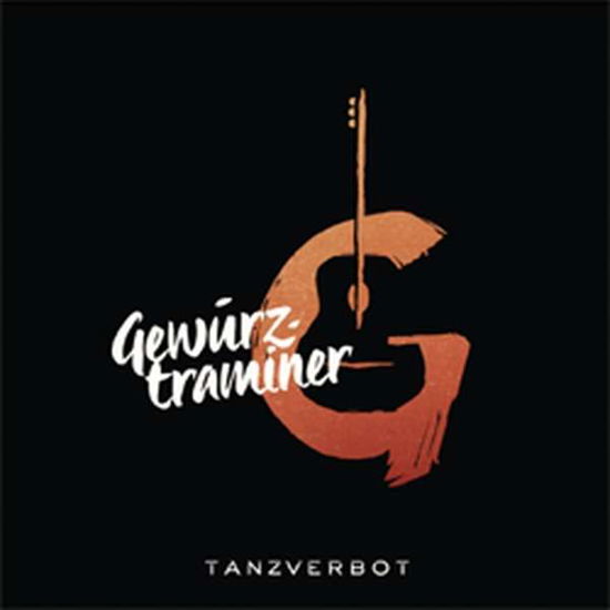 Tanzverbot - Gewurztraminer - Musique - Cracked Anegg Records - 9120016850619 - 1 juillet 2017