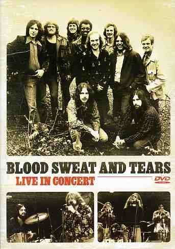 Live in Concert - Blood, Sweat & Tears - Music - MRA ENTERTAINMENT GROUP - 9316797420619 - October 3, 2005