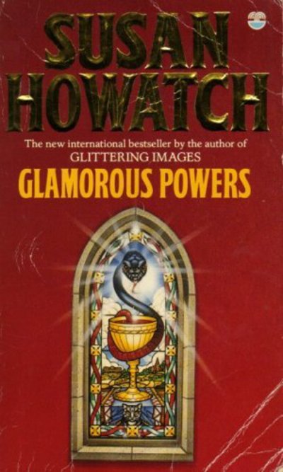 Cover for Susan Howatch · Glamorous Powers Pb (Paperback Book) (1993)