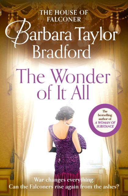 The Wonder of It All - Barbara Taylor Bradford - Books - HarperCollins Publishers - 9780008242619 - August 15, 2024