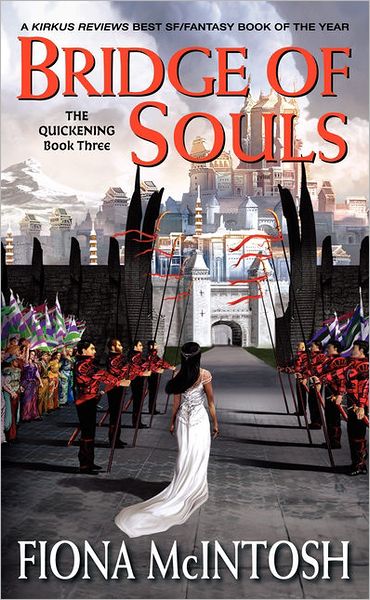 Cover for Fiona Mcintosh · Bridge of Souls: the Quickening Book Three (Paperback Book) (2006)