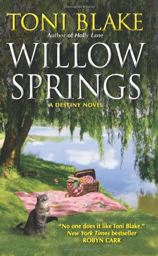 Cover for Toni Blake · Willow Springs: A Destiny Novel - Destiny series (Paperback Book) [1st edition] (2012)