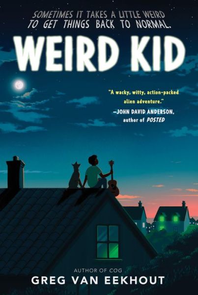 Cover for Greg Van Eekhout · Weird Kid (Paperback Book) (2022)