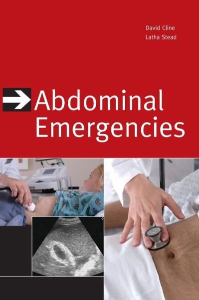 Cover for David Cline · Abdominal Emergencies (Hardcover Book) [Ed edition] (2008)