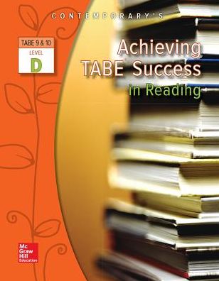 Achieving Tabe Success in Reading, Level D Workbook - Mcgraw-hill - Books - McGraw-Hill Education - 9780077044619 - April 27, 2005