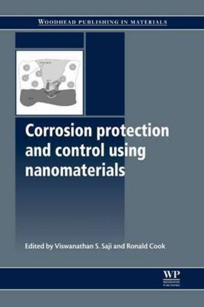 Cover for V. S. Saji · Corrosion Protection and Control Using Nanomaterials - Woodhead Publishing Series in Metals and Surface Engineering (Paperback Book) (2016)