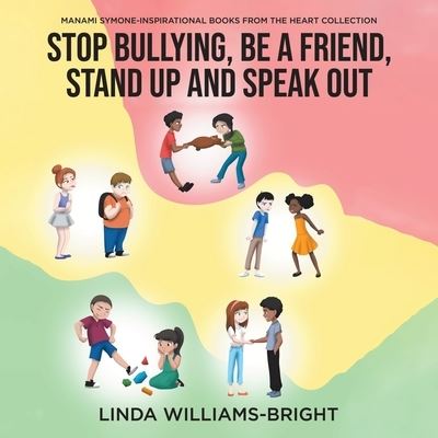 Cover for Linda Williams-Bright · Manami Symone - Inspirational Books from the Heart Collection (Paperback Book) (2021)