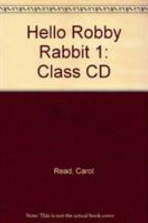 Cover for Carol Read · Hello Robby Rabbit 1 Class CD (Audiobook (CD)) (2002)
