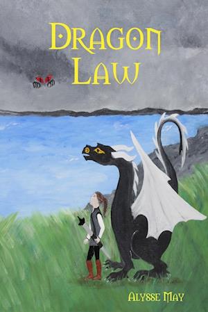Cover for Alysse May · Dragon Law (Book) (2019)