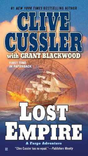 Lost Empire (A Fargo Adventure) - Grant Blackwood - Kirjat - Berkley - 9780425243619 - tiistai 30. elokuuta 2011