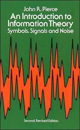 Cover for Engineering Engineering · An Introduction to Information Theory, Symbols, Signals and Noise - Dover Books on Mathema 1.4tics (Taschenbuch) [2 Revised edition] (2003)
