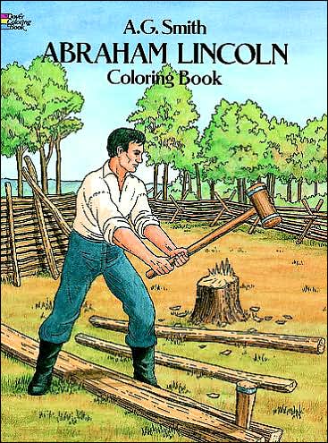 Cover for A. G. Smith · Abraham Lincoln Coloring Book - Dover History Coloring Book (MERCH) (2003)