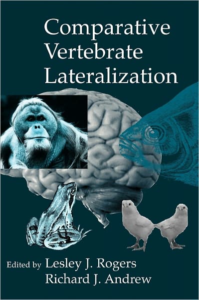Cover for Lesley J Rogers · Comparative Vertebrate Lateralization (Hardcover Book) (2002)