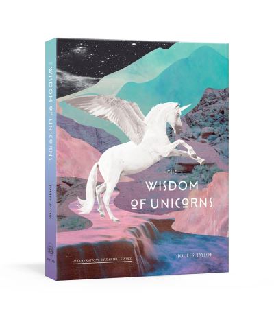 Cover for Joules Taylor · The Wisdom of Unicorns (Hardcover Book) (2017)