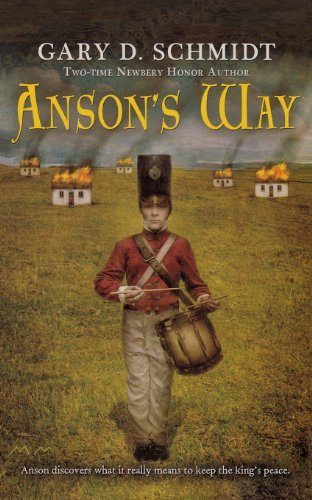 Cover for Gary D. Schmidt · Anson's Way (Paperback Book) [Reprint edition] (2009)
