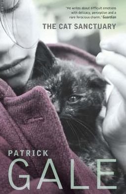 Cover for Patrick Gale · The Cat Sanctuary (Paperback Book) [New edition] (2002)