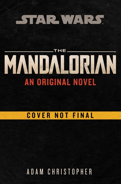 Cover for Adam Christopher · The Mandalorian Original Novel (Star Wars) - Star Wars (Innbunden bok) (2021)