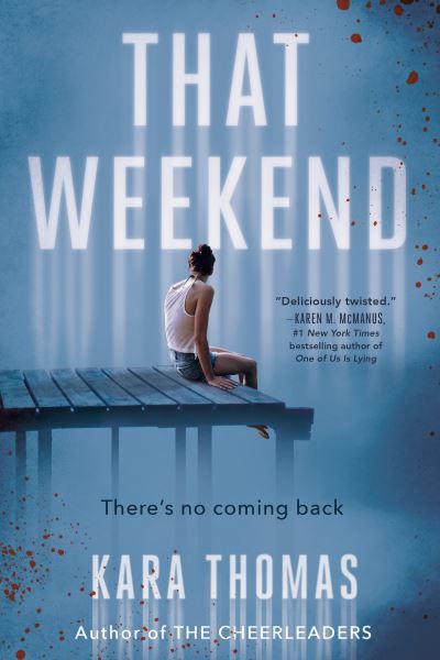 Cover for Kara Thomas · That Weekend (Paperback Book) [International edition] (2021)