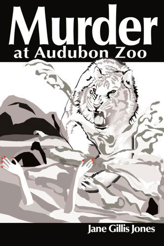 Cover for Beneficiary for Jane G. Jones · Murder at Audubon Zoo (Paperback Book) (2000)