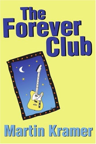 Cover for Martin Kramer · The Forever Club (Paperback Book) (2002)