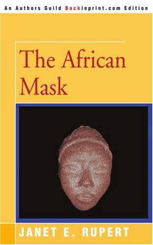 Cover for Janet Rupert · The African Mask (Paperback Book) (2005)