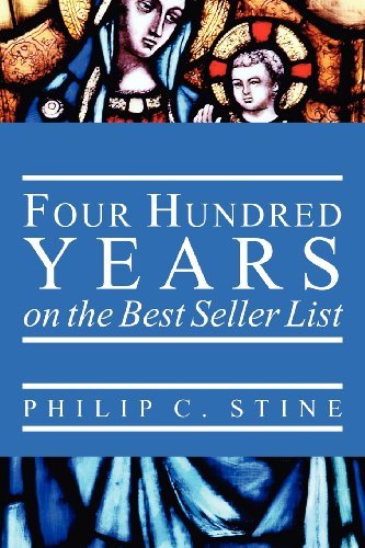 Cover for Philip C. Stine · Four Hundred Years on the Best Seller List (Paperback Book) (2012)