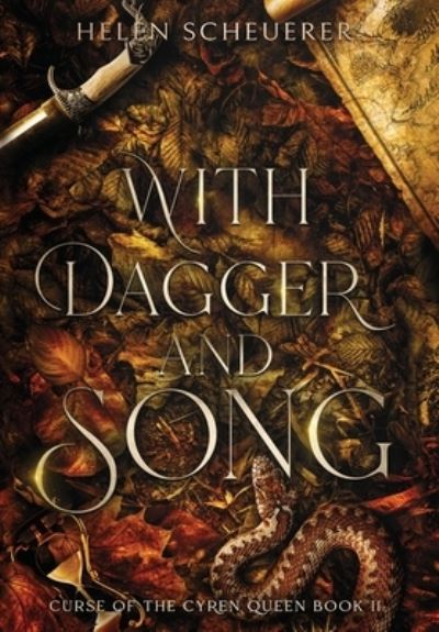 Cover for Helen Scheuerer · With Dagger and Song - Curse of the Cyren Queen (Hardcover Book) (2021)