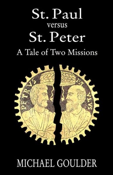 Cover for Michael Goulder · St. Paul Versus St. Peter: a Tale of Two Missions (Paperback Book) (1995)