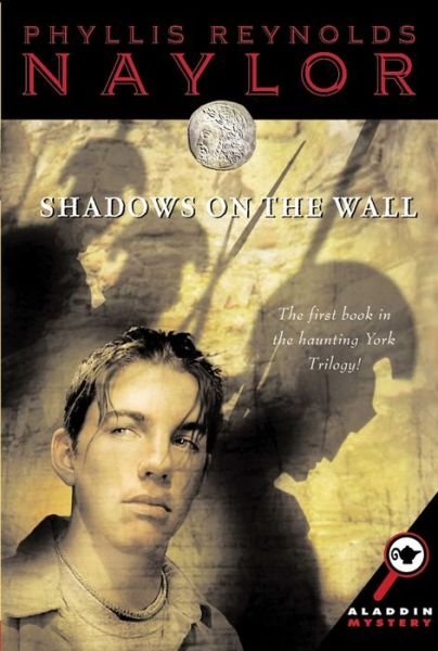 Cover for Phyllis Reynolds Naylor · Shadows on the Wall (Paperback Book) (2002)